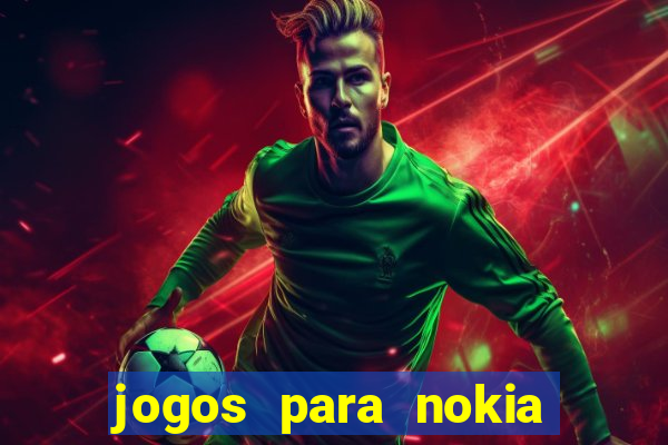 jogos para nokia asha 200