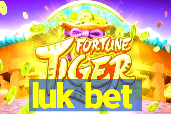 luk bet