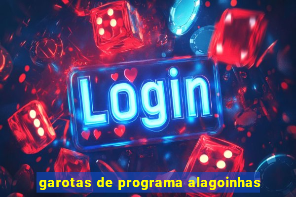 garotas de programa alagoinhas