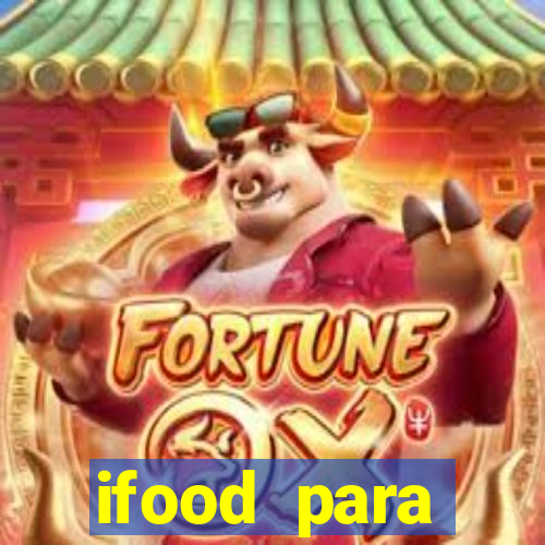 ifood para restaurante login