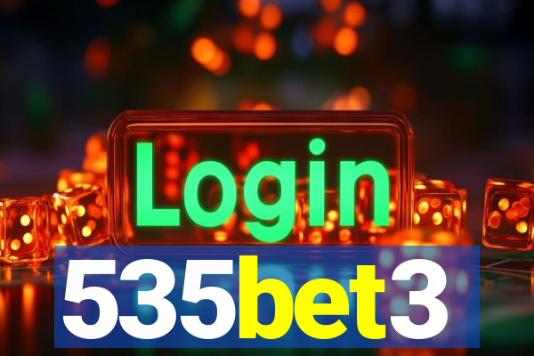 535bet3