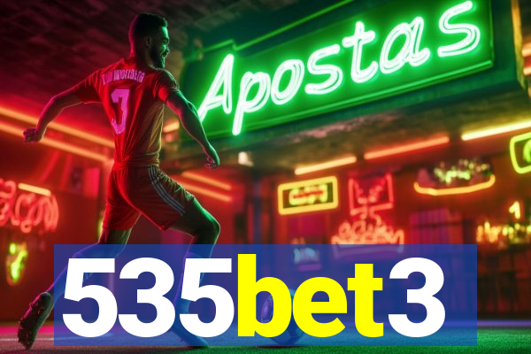 535bet3