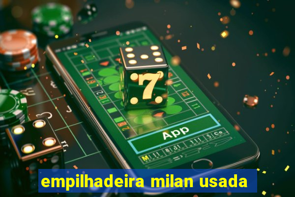 empilhadeira milan usada