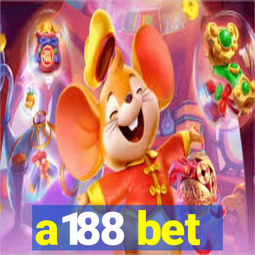 a188 bet