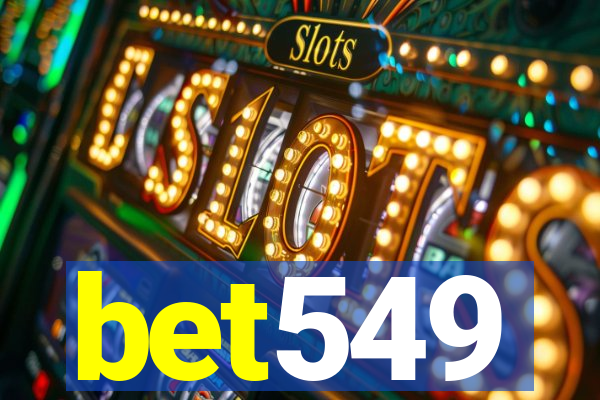 bet549