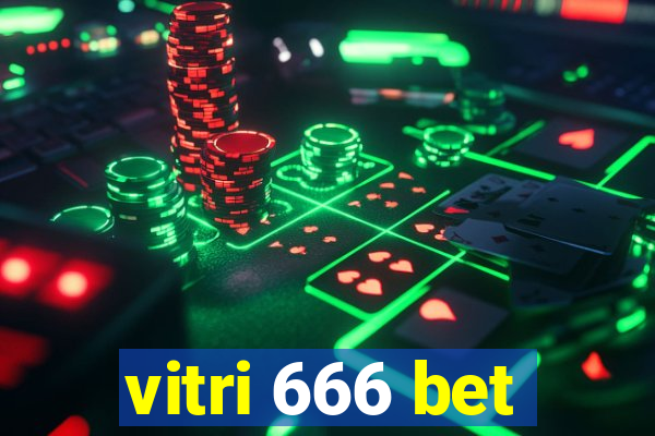 vitri 666 bet
