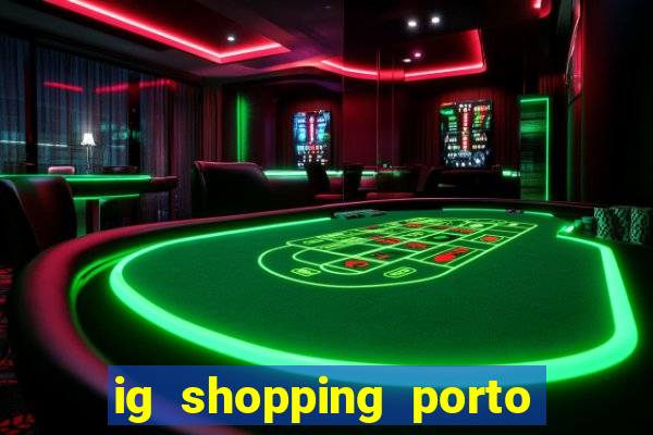 ig shopping porto velho cinema