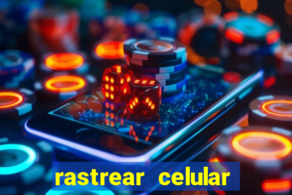 rastrear celular pelo email