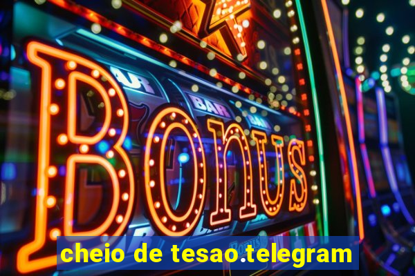 cheio de tesao.telegram