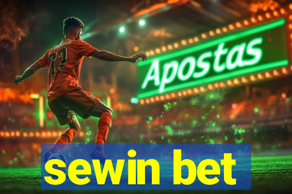 sewin bet