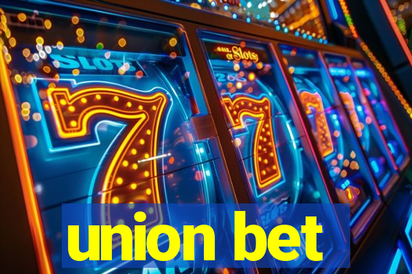 union bet