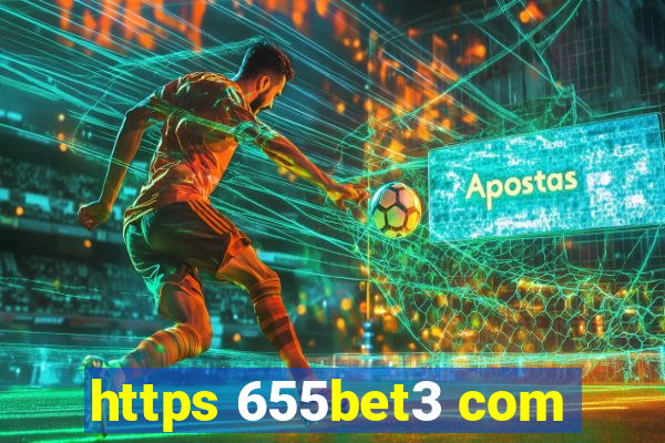 https 655bet3 com