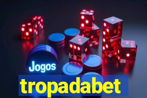 tropadabet