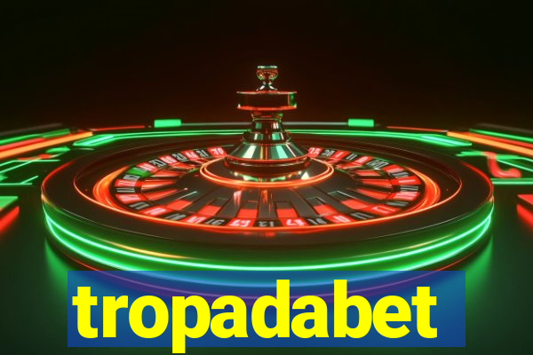tropadabet
