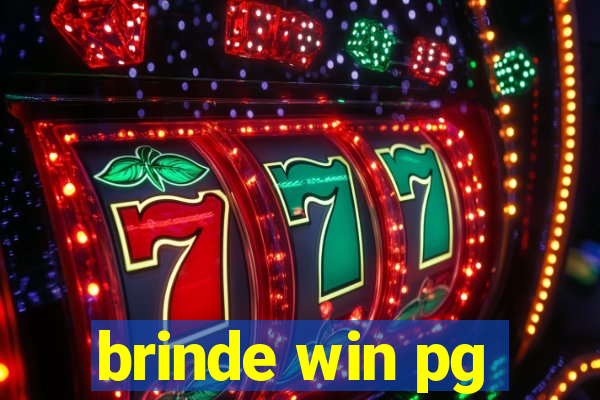 brinde win pg