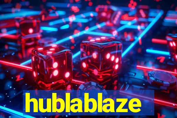 hublablaze