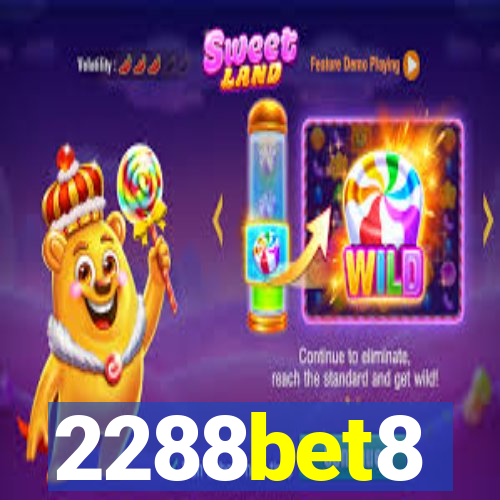 2288bet8
