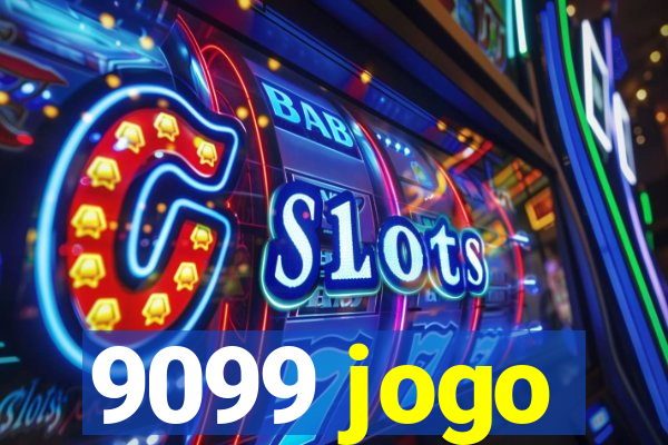 9099 jogo