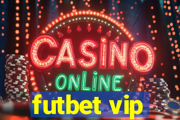 futbet vip