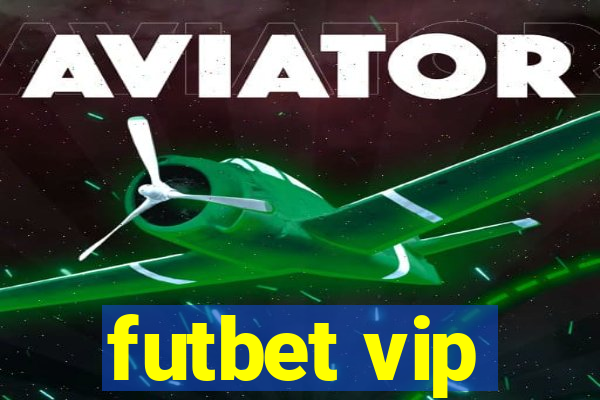 futbet vip
