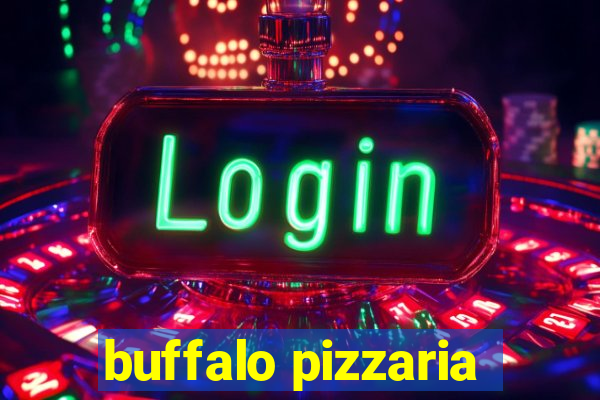 buffalo pizzaria