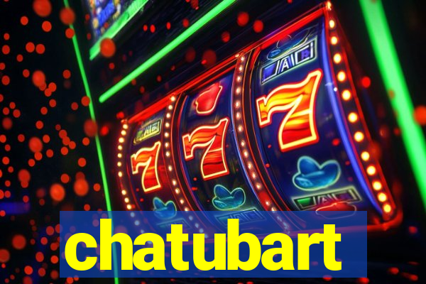 chatubart