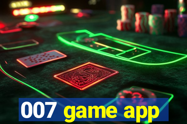 007 game app