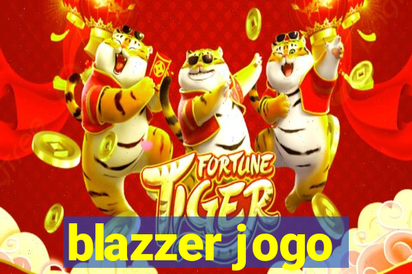 blazzer jogo