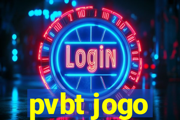 pvbt jogo