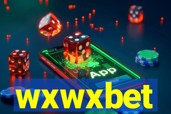wxwxbet