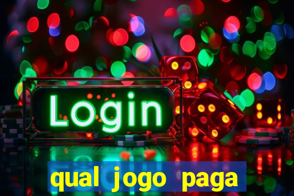 qual jogo paga dinheiro de verdade