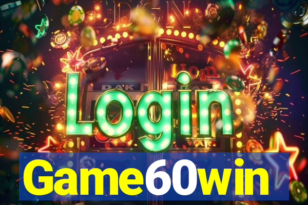 Game60win
