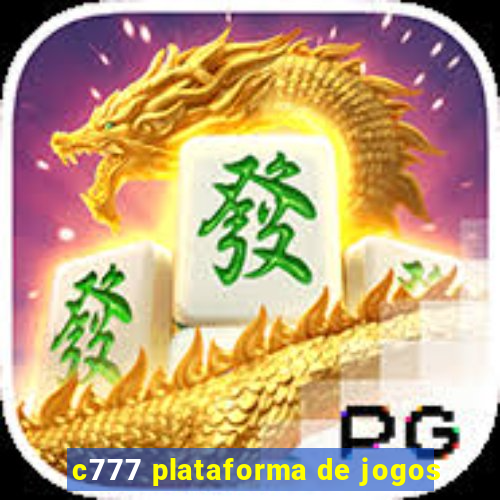 c777 plataforma de jogos