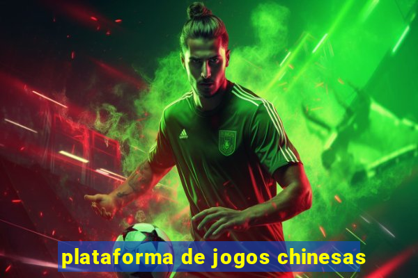 plataforma de jogos chinesas