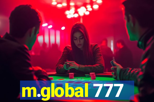 m.global 777