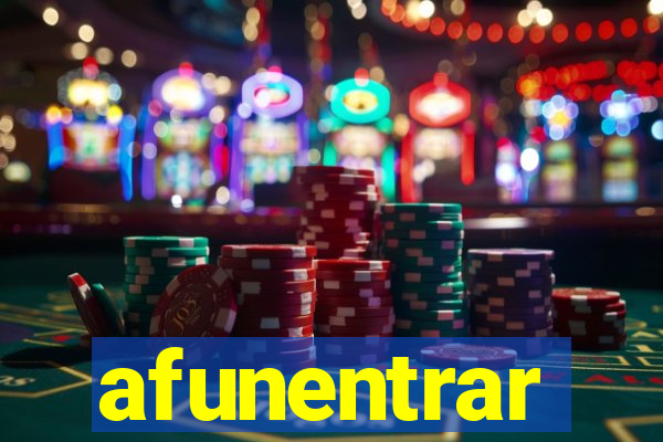 afunentrar