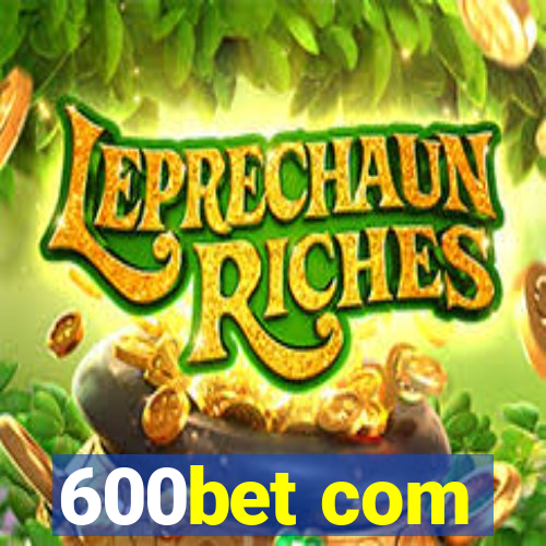 600bet com