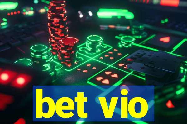 bet vio