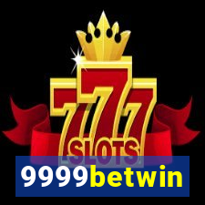 9999betwin