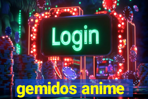 gemidos anime
