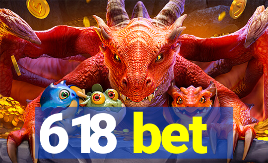 618 bet