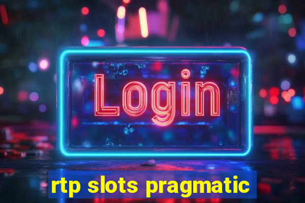 rtp slots pragmatic