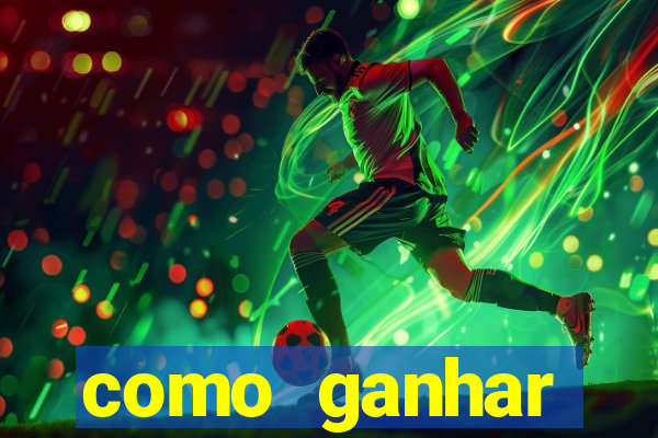 como ganhar dinheiro sem pagar nada