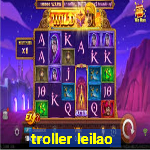 troller leilao