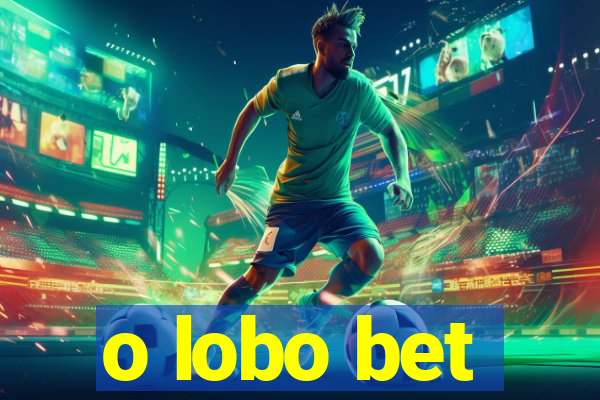 o lobo bet