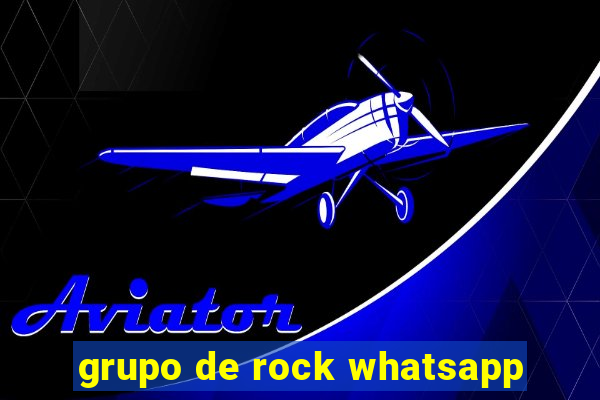 grupo de rock whatsapp