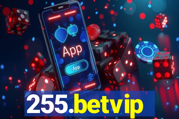 255.betvip