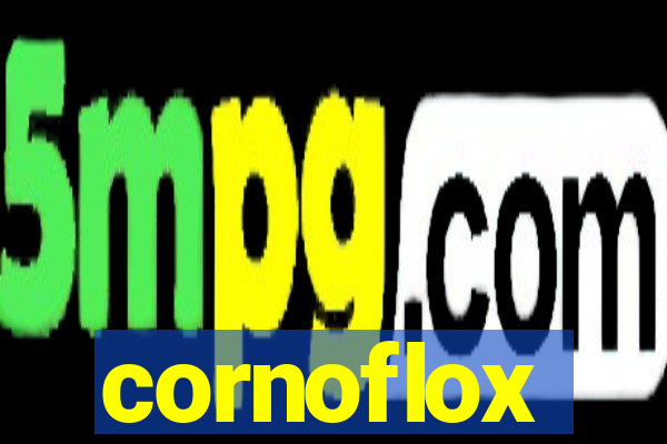 cornoflox