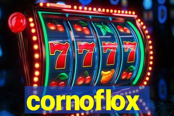 cornoflox