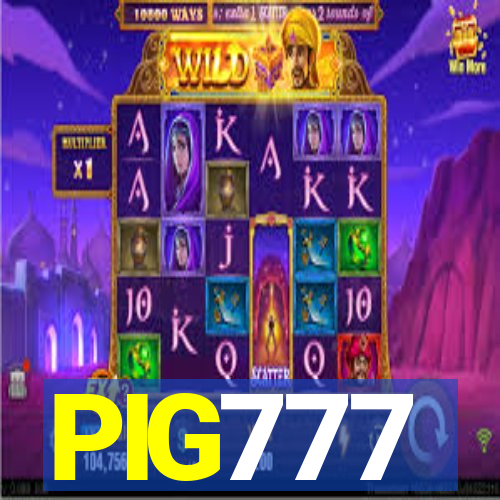 PIG777